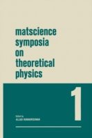 Matscience Symposia on Theoretical Physics