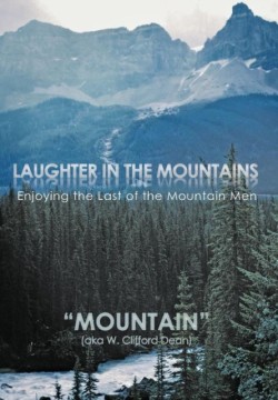 LAUGHTER in the MOUNTAINS