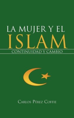 Mujer Y El Islam