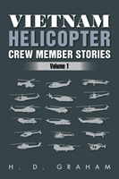 Vietnam Helicopter Crew Member Stories