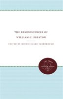 Reminiscences of William C. Preston