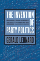 Invention of Party Politics