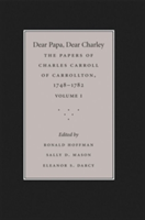 Dear Papa, Dear Charley: Volume I