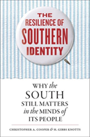 Resilience of Southern Identity