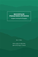 Mountain Preacher Stories