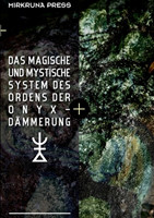 Magische Und Mystische System Des Ordens Der Onyx-Dammerung