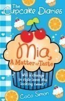 Cupcake Diaries: Mia, a Matter of Taste