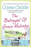 Betrayal of Grace Mulcahy