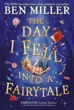 The Day I Fell Into a Fairytale
