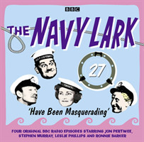 Navy Lark Volume 27: Have Been Masquerading