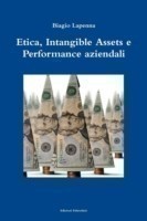 Etica, Intangible Assets e Performance aziendali