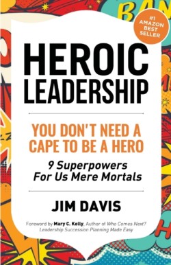 Heroic Leadership