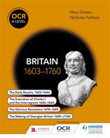 OCR A Level History: Britain 1603-1760