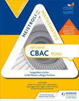 Meistroli Mathemateg CBAC TGAU: Sylfaenol (Mastering Mathematics for WJEC GCSE: Foundation Welsh-language edition)
