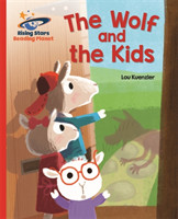 Reading Planet - The Wolf and the Kids - Red B: Galaxy