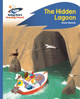 Reading Planet - The Hidden Lagoon - Blue: Rocket Phonics