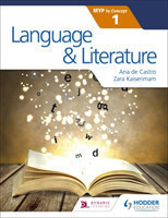 Kaiserimam, Zara - Language and Literature for the IB MYP 1