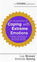 Introduction to Coping with Extreme Emotions