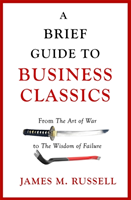 Brief Guide to Business Classics