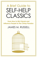 Brief Guide to Self-Help Classics