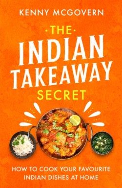 Indian Takeaway Secret