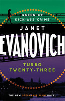 Turbo Twenty-Three A fast-paced adventure full of murder, mystery and mayhem