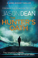 Hunter's Oath (James Bishop 3)