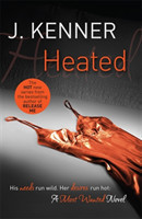 Heated: Most Wanted Book 2