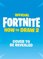 FORTNITE Official How to Draw Volume 2