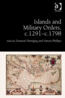 Islands and Military Orders, c.1291-c.1798