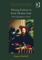 Writing Fashion in Early Modern Italy