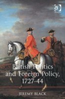 British Politics and Foreign Policy, 1727-44