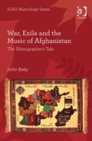 War, Exile and the Music of Afghanistan