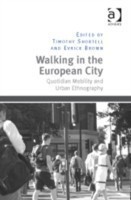 Walking in the European City