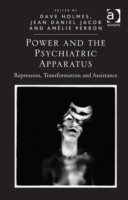 Power and the Psychiatric Apparatus