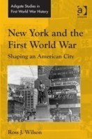 New York and the First World War