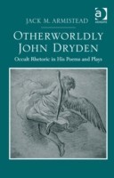 Otherworldly John Dryden