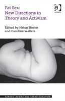 Fat Sex: New Directions in Theory and Activism