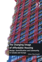 Changing Image of Affordable Housing
