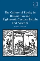 Culture of Equity in Restoration and Eighteenth-Century Britain and America