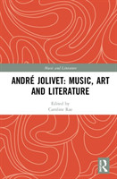 Andre Jolivet: Music, Art and Literature