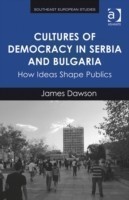 Cultures of Democracy in Serbia and Bulgaria