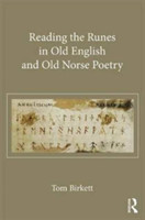 Reading the Runes in Old English and Old Norse Poetry