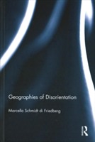 Geographies of Disorientation