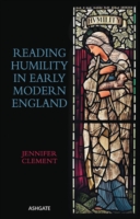 Reading Humility in Early Modern England