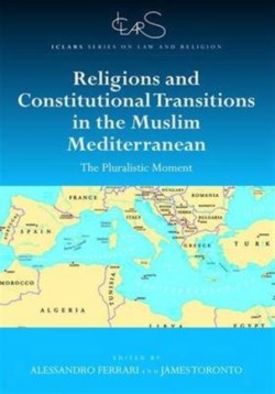 Religions and Constitutional Transitions in the Muslim Mediterranean