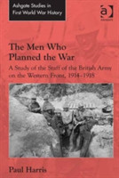 Men Who Planned the War