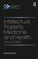 Intellectual Property, Medicine and Health