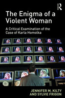 Enigma of a Violent Woman