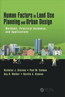 Human Factors in Land Use Planning and Urban Design